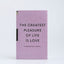 The greatest pleasure magnetic notebook
