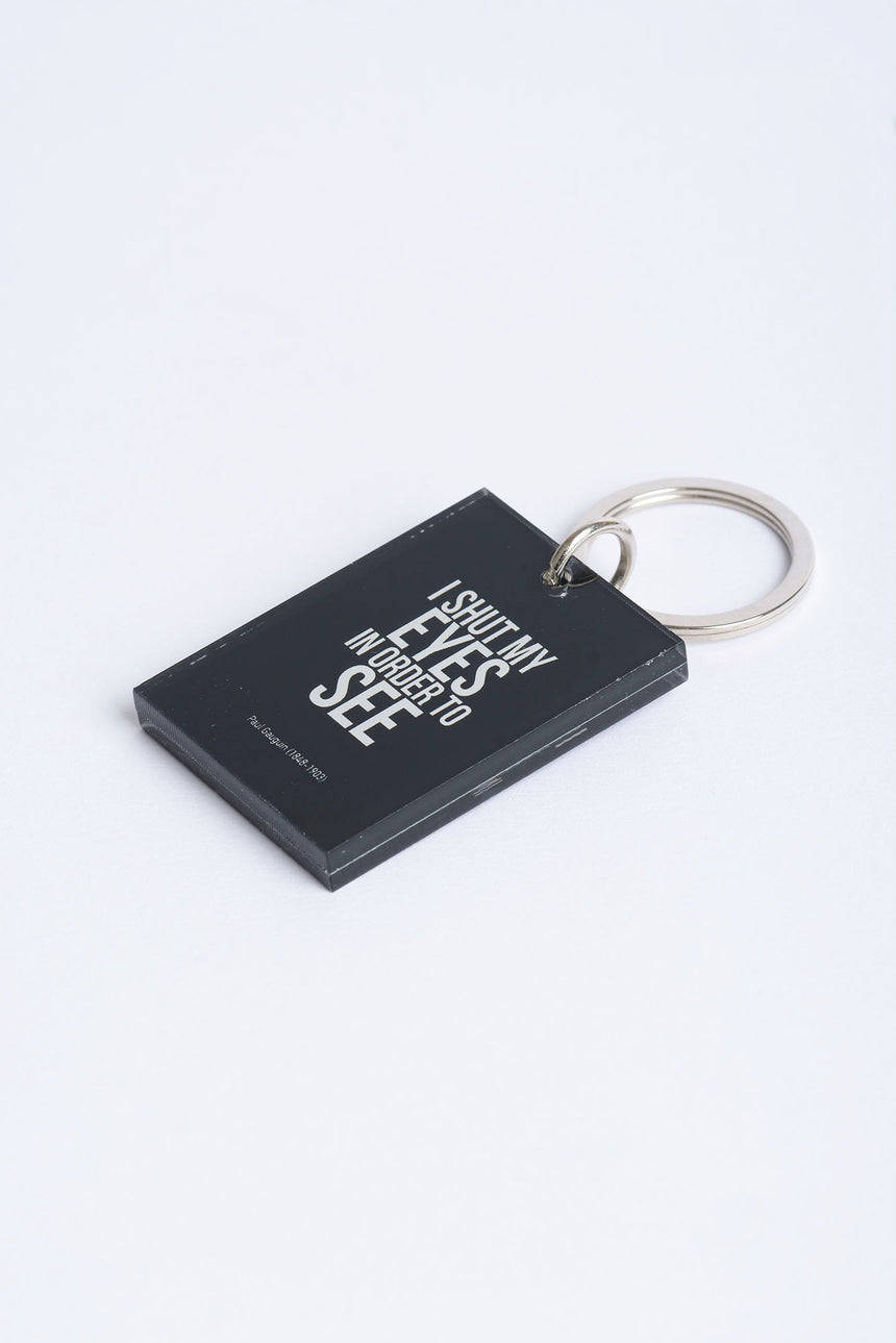 I shut my eyes keychain