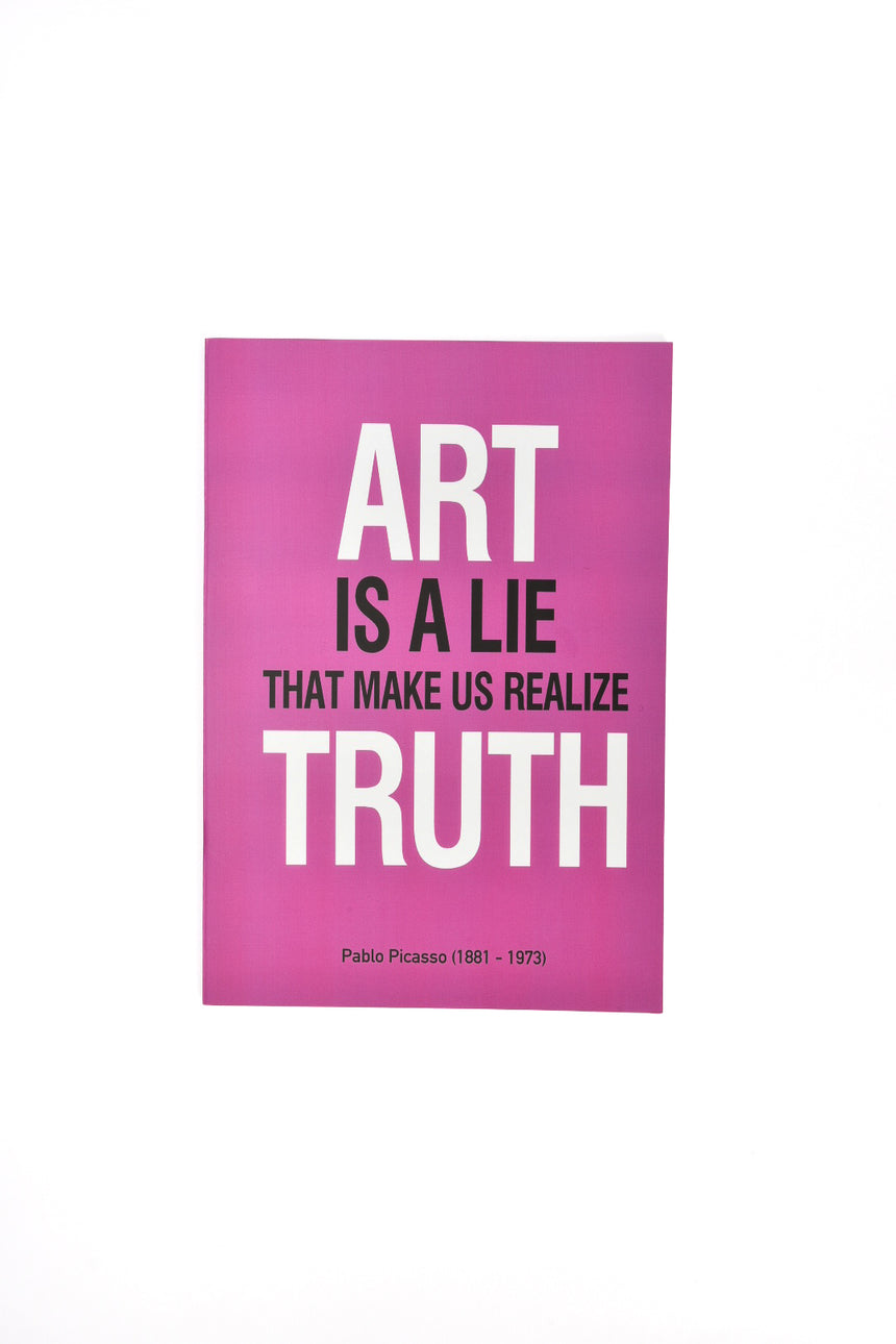 Art is a Lie pin notebook