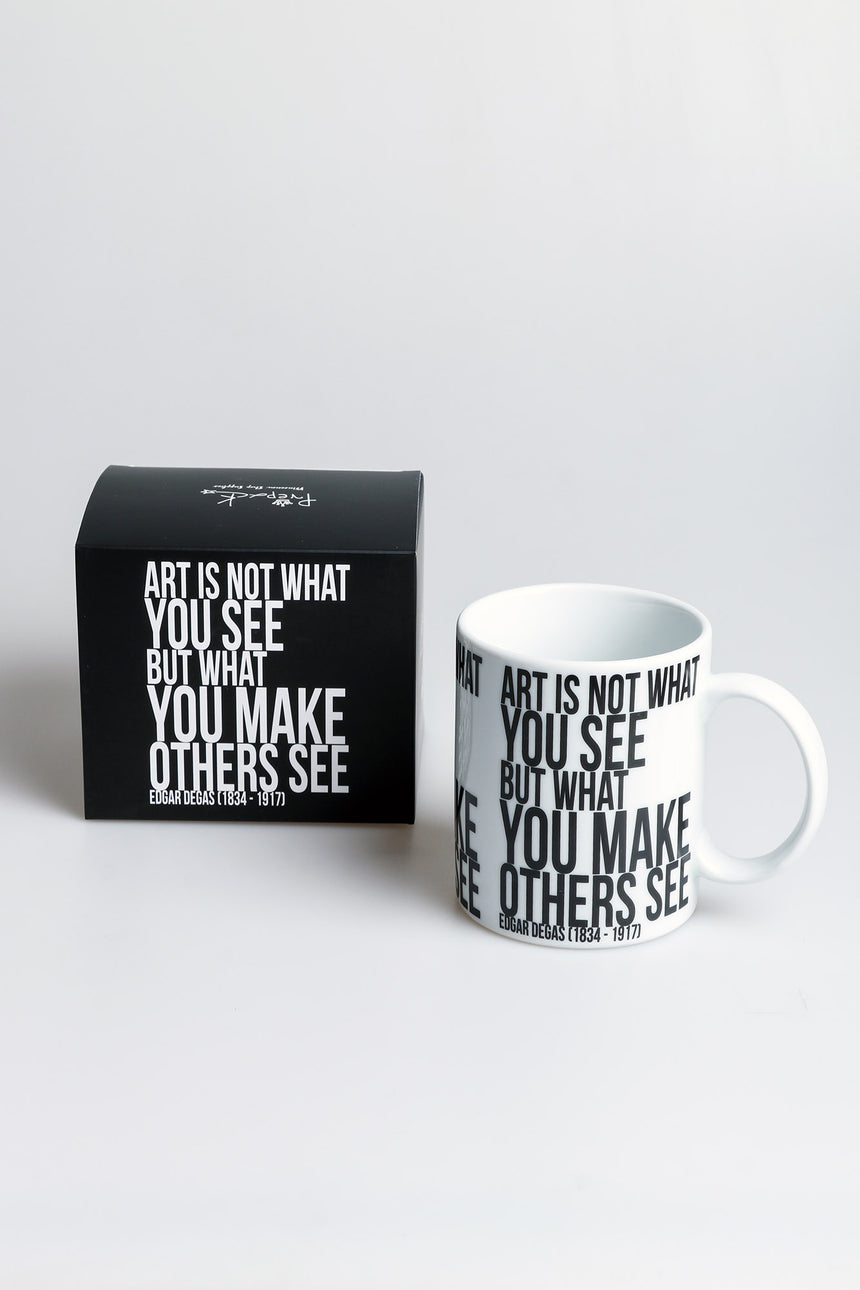 Art is not what you see mug