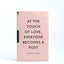 At the touch of love magnetic notebook