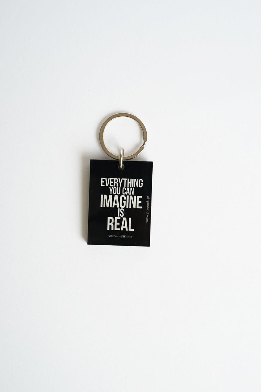 Everything you can imagine keychain
